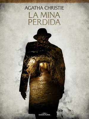 cover image of La mina perdida